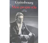 Mon propre rôle: Textes 1976-1987 (2)