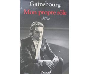 Mon propre rôle: Textes 1976-1987 (2)