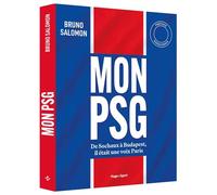 Mon PSG - Damien Dole - Hugo Sport - cartonné - Récit