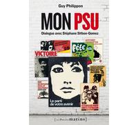Mon PSU - Guy Philippon - Les Petits Matins - broché - Essai