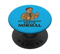 Mon Psychologue Dit Que J'Ai Une Couleur Normale PopSockets PopGrip Adhésif