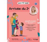 Mon p'tit cahier Arrivée du 2e - New: Accueillir son petit dernier et rassurer son aîné !