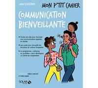 Mon p'tit cahier Communication bienveillante