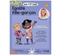 Nelly Deflisque – Mon p'tit cahier Égalité filles-garçons – Guide – broché