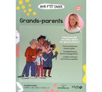 Mon p'tit cahier Grands-parents