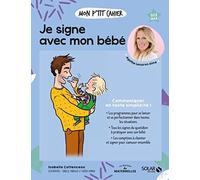 Mon p'tit cahier Je signe avec mon bébé