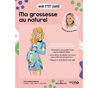 Véronique Deiller – Mon p'tit cahier Ma grossesse au naturel