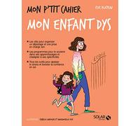 Mon P'tit Cahier Mon Enfant Dys | Occasion