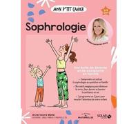 Mon p'tit cahier Sophrologie NED