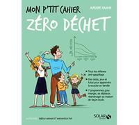 Mon p'tit cahier zéro déchet