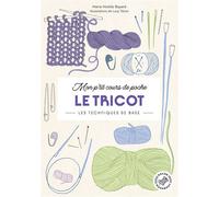 Mon p'tit cours de poche - Le tricot Les techniques de base - Marie-Noëlle Bayard - Marabout - Poche - Guide