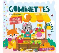 Mon P'tit Hemma - Gommettes pour les petits - Au marché - Livre de gommettes repositionnables - Dès 3 ans