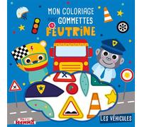 Mon P'tit Hemma - Mon coloriage avec gommettes en feutrine - Les véhicules - Carotte Et Compagnie - Hemma - broché - Document jeunesse