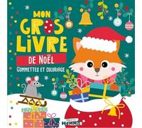 Mon P'tit Hemma - Mon gros livre de Noël - Gommettes à placer dans des décors, coloriages et stickers - Dès 3 ans