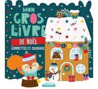 Mon P'tit Hemma - Mon gros livre de Noël - Gommettes et coloriages - Noël - Gommettes - coloriages - 3 ans