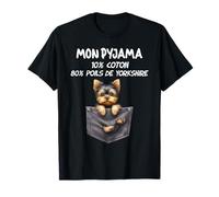 Mon Pyjama Peu de Coton Beaucoup De Poils de Yorkshire T-Shirt