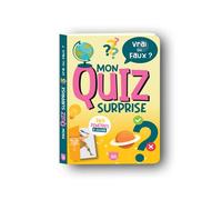 Mon quiz surprise - Vrai ou faux ?