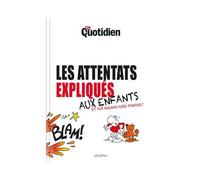 Mon Quotidien – Les attentats expliqués aux enfants – PlayBac