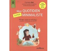 Mon quotidien SUPER minimaliste