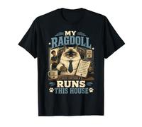 Mon Ragdoll Dirige La Maison Fierté Propriétaire Chat T-Shirt