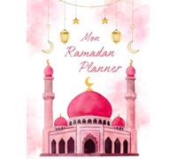 Mon Ramadan Planner: suivi des 5 prières, Qur’an tracker, duas quotidiennes, 99 Noms d’Allah, objectifs spirituels et bonnes actions pendant 30 jours.
