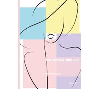 Mon recueil érotique