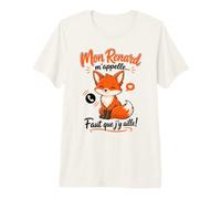 Mon Renard m'appelle Faut Que J'y Aille Citation T-Shirt Haut de Gamme