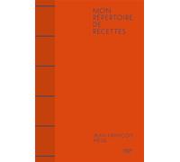 Mon répertoire de recettes 1000 recettes indispensables - Jean-François Piège - Hachette Pratique - relié - Beau livre