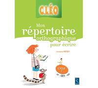 Mon répertoire orthographique pour écrire