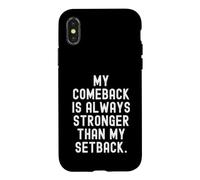 Mon Retour est Toujours Plus Fort Que Mon Revers Motivationnel Coque pour iPhone X/XS