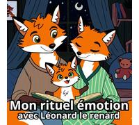 Mon rituel émotion avec Léonard le renard