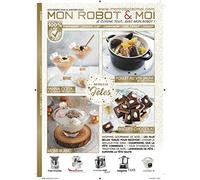 MON ROBOT & MOI n°28 "Spécial Fêtes"