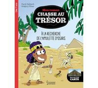Mon roman CHASSE AU TRESOR - A la recherche de l'amulette d'Osiris