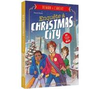 Mon roman de l'avent - Enquête à Christmas City Pascal Brissy (Auteur), Francesco Antonelli (Illustration), Valeria Orlando (Illustration)