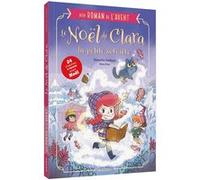 Mon roman de l'avent - Le Noël de Clara la petite sorcière Natacha Godeau (Auteur), Miss Paty (Auteur)