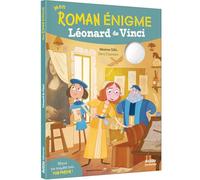 Maxime Gillio – Mon roman énigme : Léonard de Vinci – Roman cadet – Broché