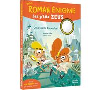 Mon roman enigme - Les p'tits Zeus - On a volé la Toison d'or ! - Maxime Gillio - Auzou Éditions - broché - Roman cadet