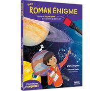 Emmanuel Trédez – Mon roman énigme – Mes premières enquêtes – Dans l'espace – broché