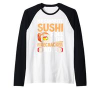 Mon Rouleau de Sushi préféré est Le Firecracker Roll Manche Raglan