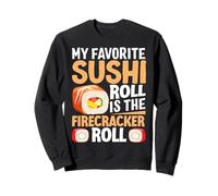Mon Rouleau de Sushi préféré est Le Firecracker Roll Sweatshirt