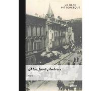 Mon Saint Ambroix - Nana - Publibook - broché - Récit