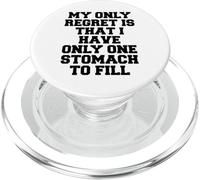 Mon Seul Regret est de n'avoir qu'un Seul estomac à remplir PopSockets PopGrip pour MagSafe