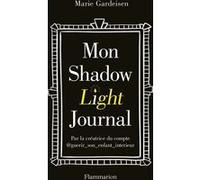 Mon Shadow Light Journal