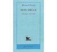 Mon siècle: Chroniques 1952-1960