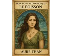 Mon signe astrologique : Le Poisson
