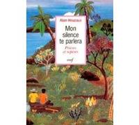 Mon silence te parlera Alain Houziaux (Auteur)