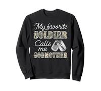 Mon Soldat préféré m'appelle Marraine, Une Famille fière de l'armée américaine Sweatshirt