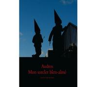 Mon sorcier bien aime Audren (Auteur), Stephanie Blake (Illustration)