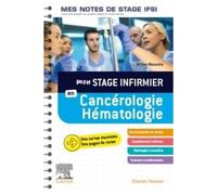Mon Stage Infirmier En Cancérologie-Hématologie