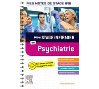 Mon stage infirmier en Psychiatrie. Mes notes de stage IFSI: Je réussis mon stage !